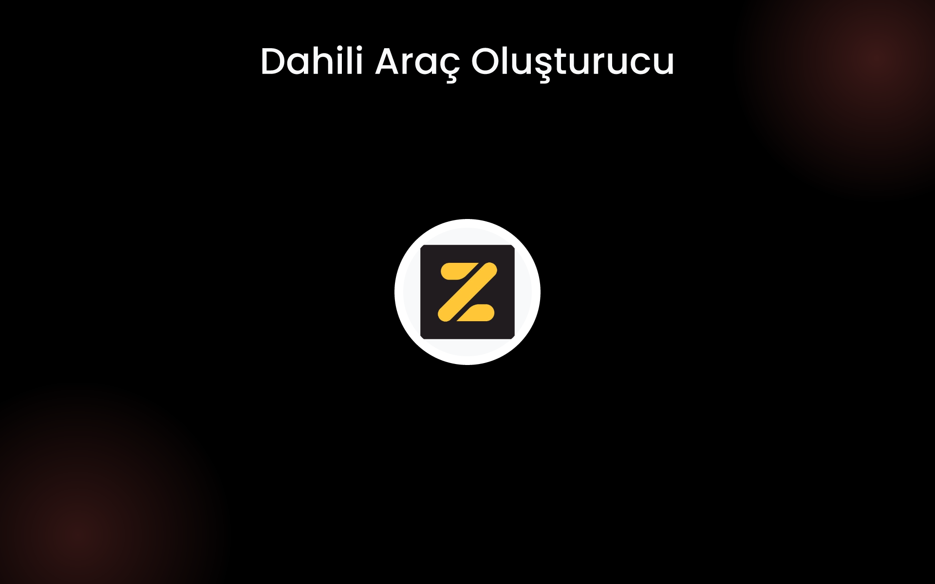 Dahili Araç Oluşturucu tools Dahili Araç Oluşturucu tools