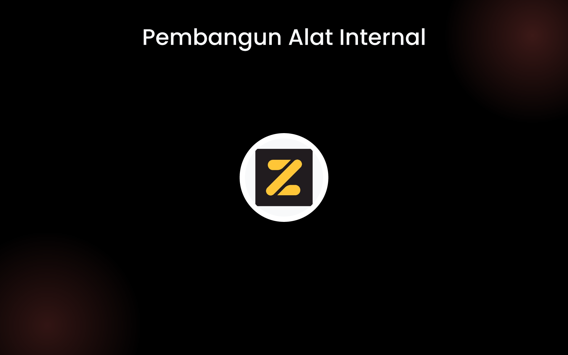 Pembangun Alat Internal tools Pembangun Alat Internal tools