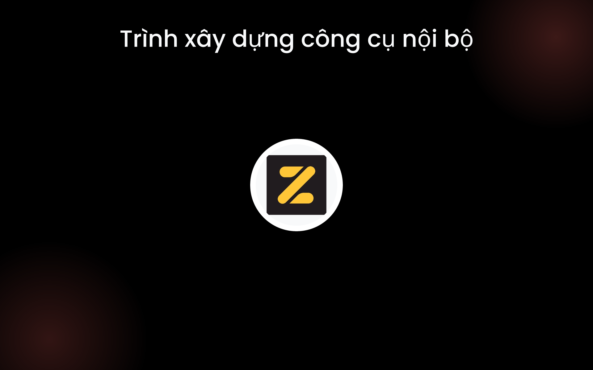 Trình xây dựng công cụ nội bộ tools