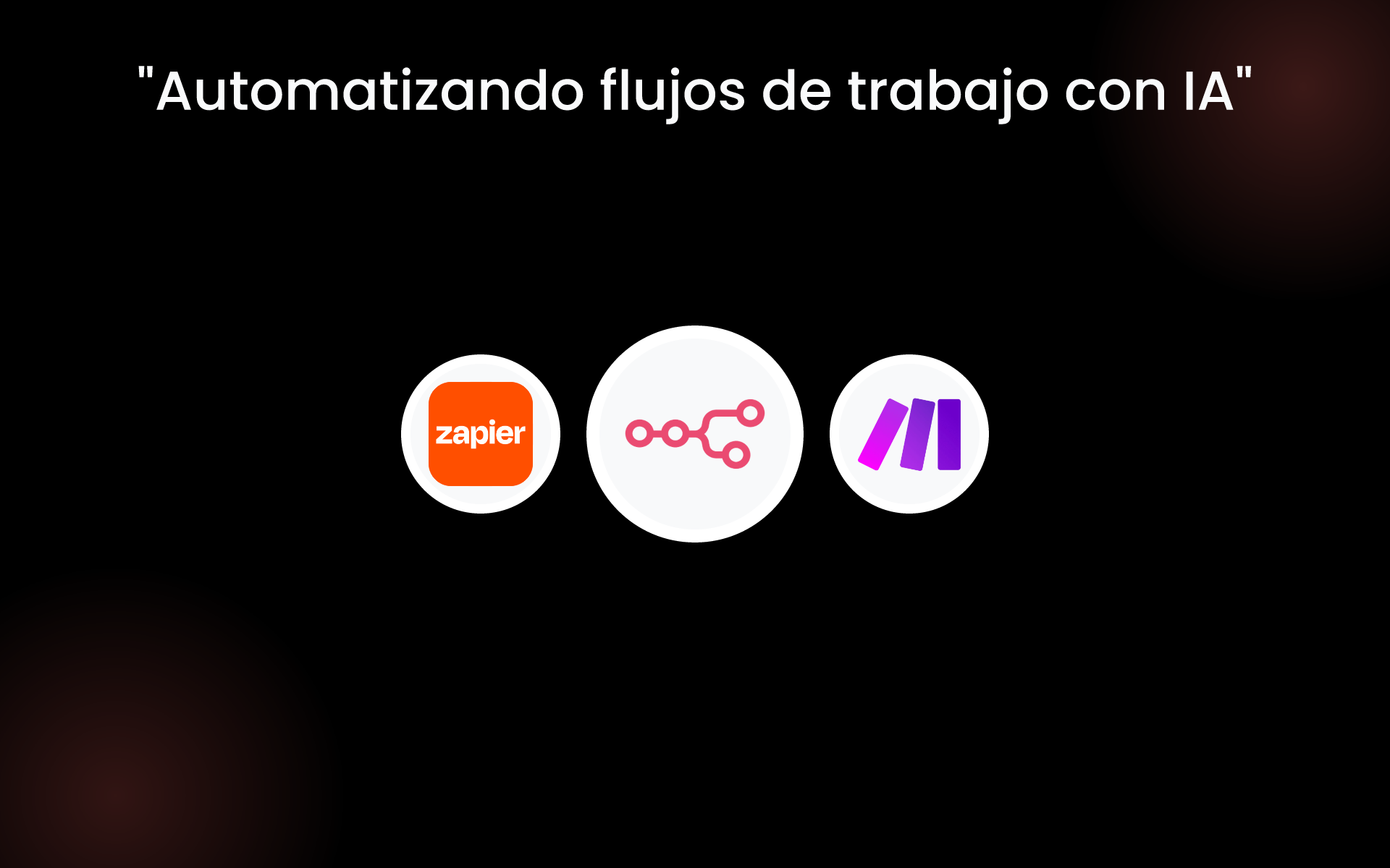 "Automatizando flujos de trabajo con IA" tools "Automatizando flujos de trabajo con IA" tools