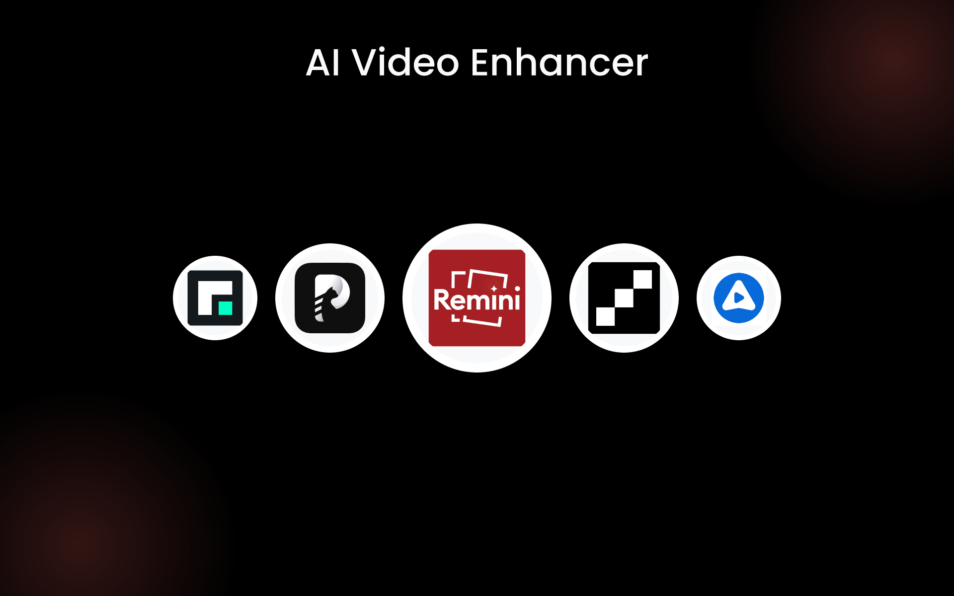 AI Video Enhancer tools AI Video Enhancer tools