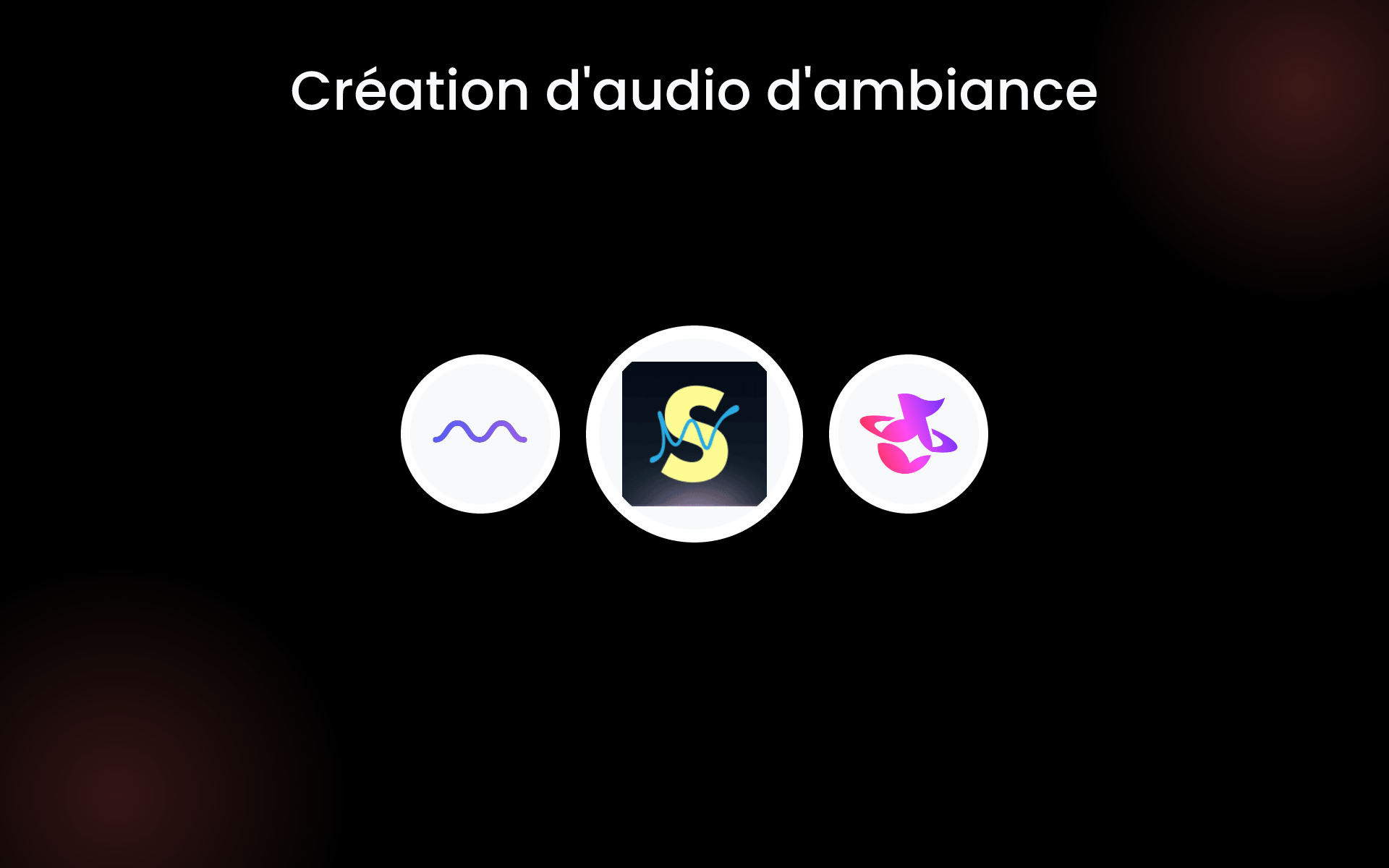Création d'audio d'ambiance tools Création d'audio d'ambiance tools