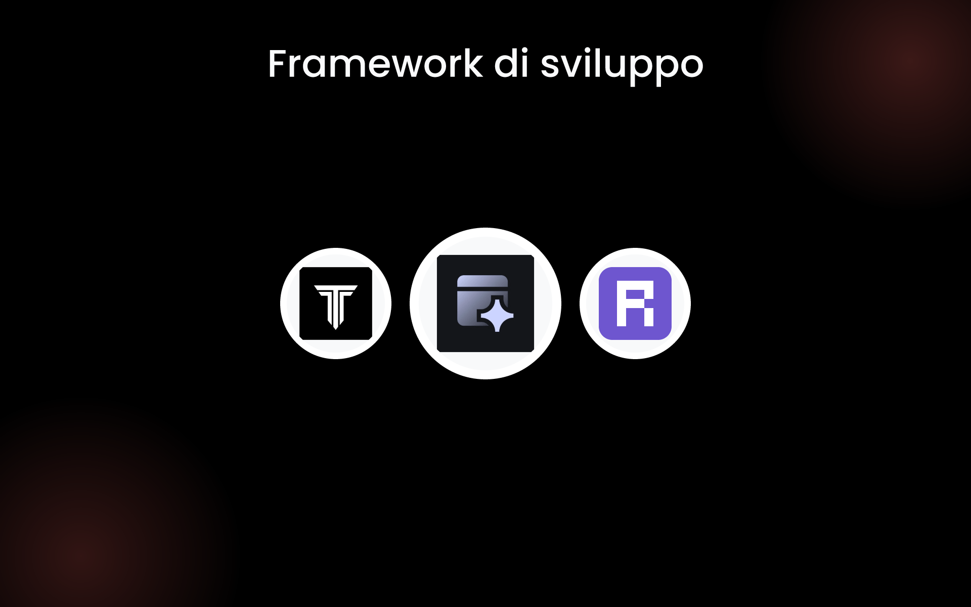 Framework di sviluppo tools Framework di sviluppo tools