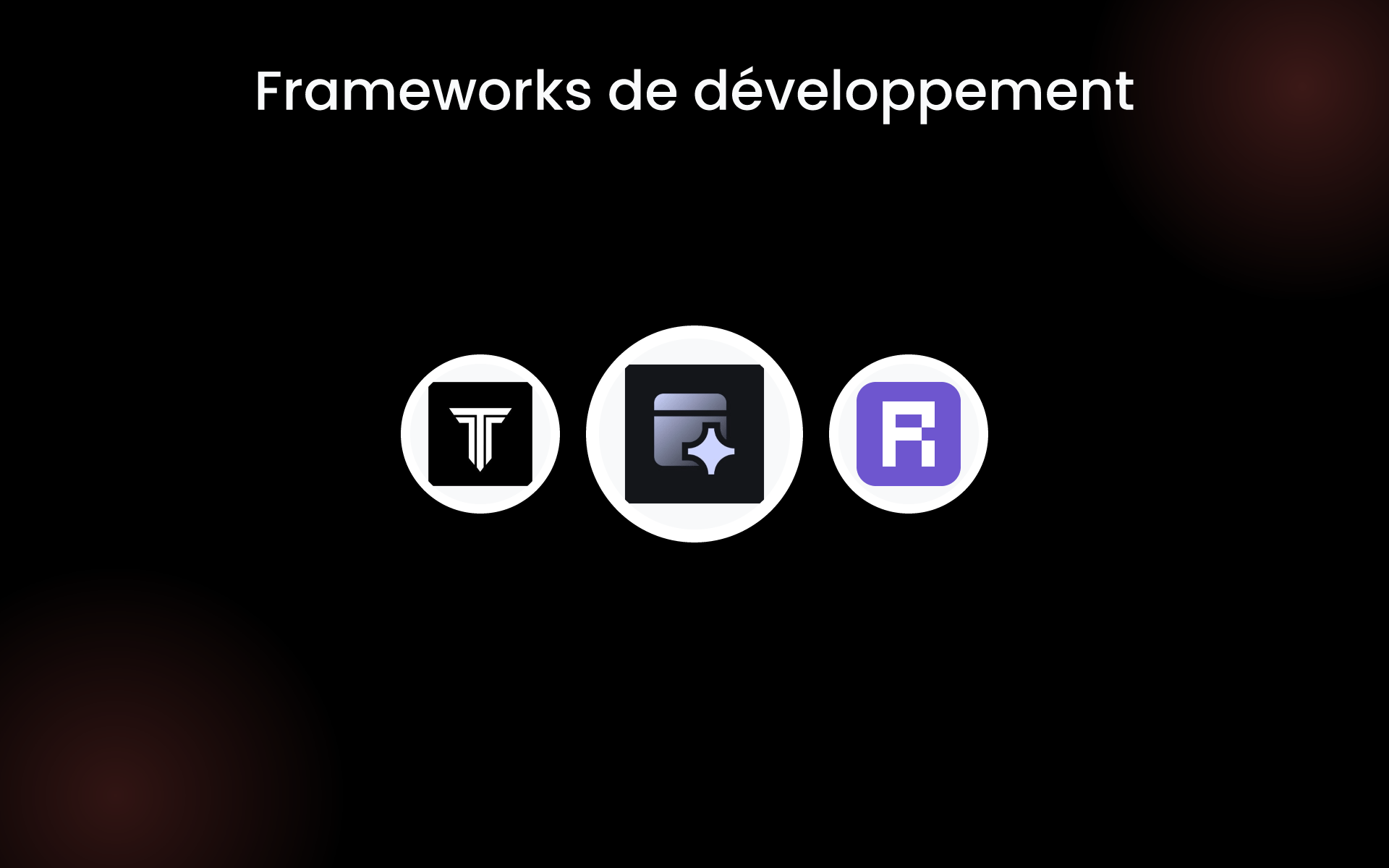 Frameworks de développement tools Frameworks de développement tools