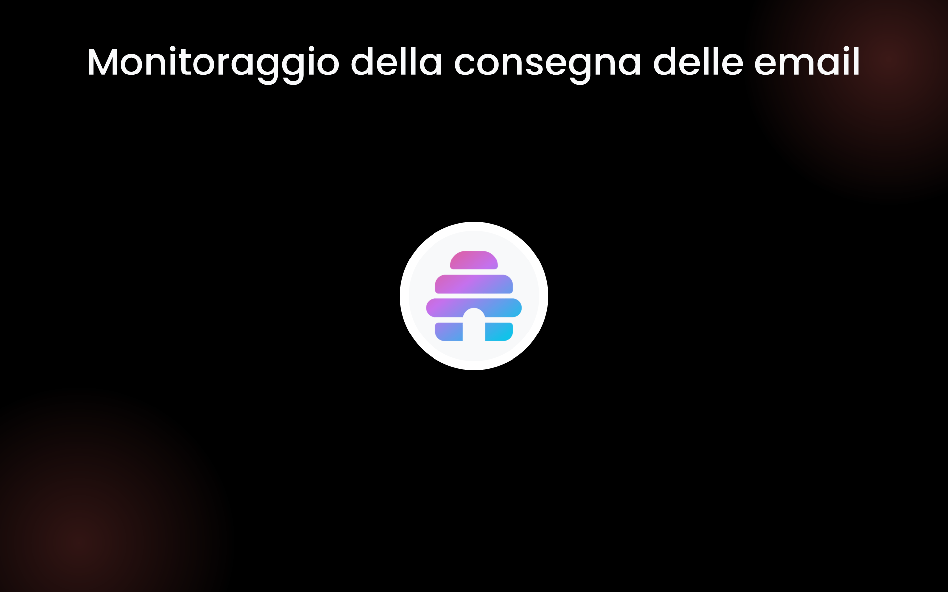 Monitoraggio della consegna delle email tools Monitoraggio della consegna delle email tools