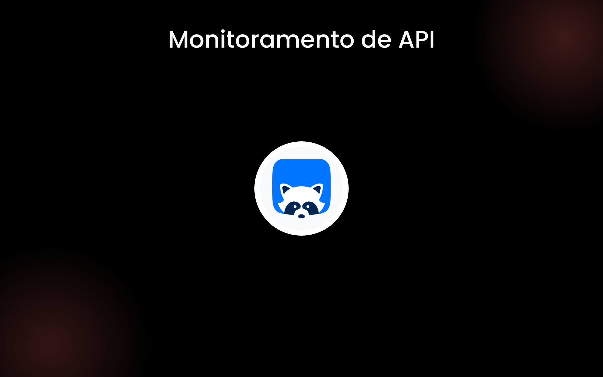 Monitoramento de API tools Monitoramento de API tools