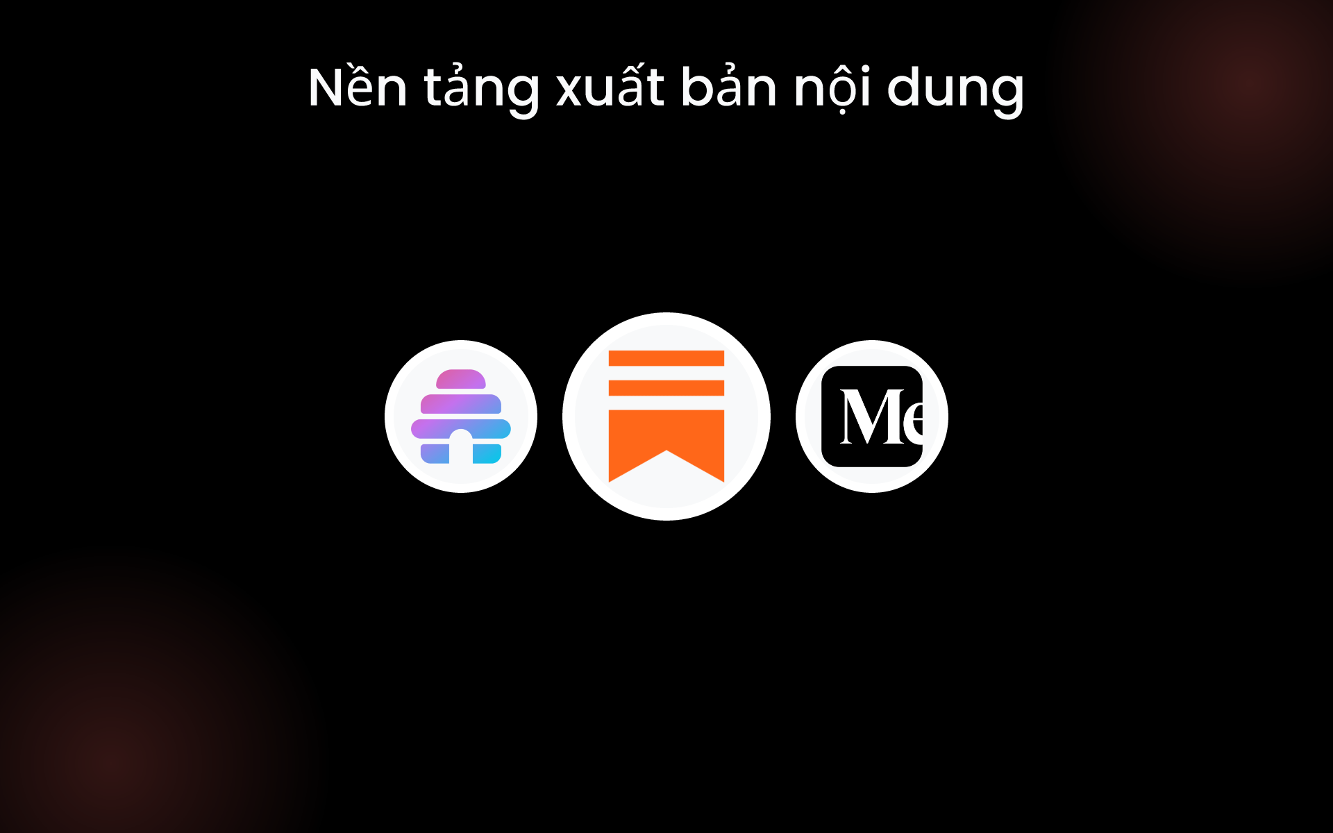 Nền tảng xuất bản nội dung tools Nền tảng xuất bản nội dung tools