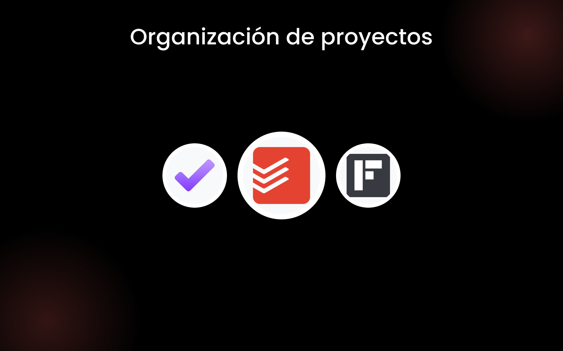 Organización de proyectos tools Organización de proyectos tools
