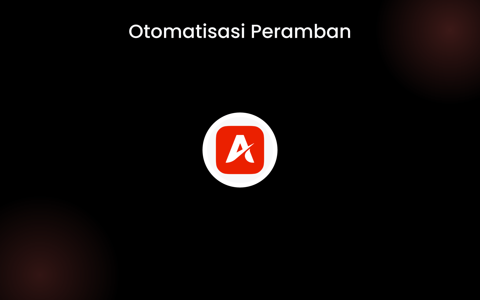 Otomatisasi Peramban tools Otomatisasi Peramban tools