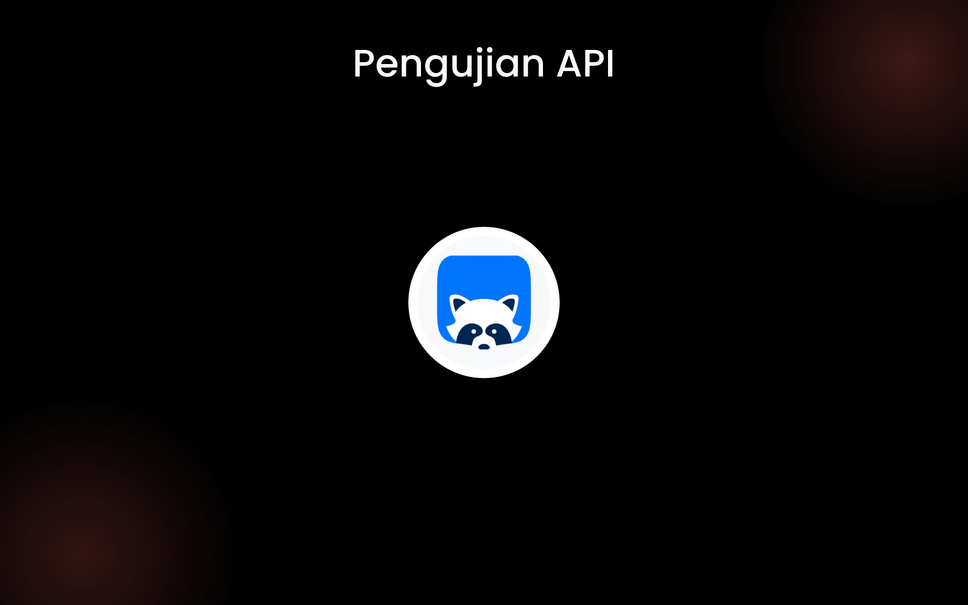 Pengujian API tools Pengujian API tools