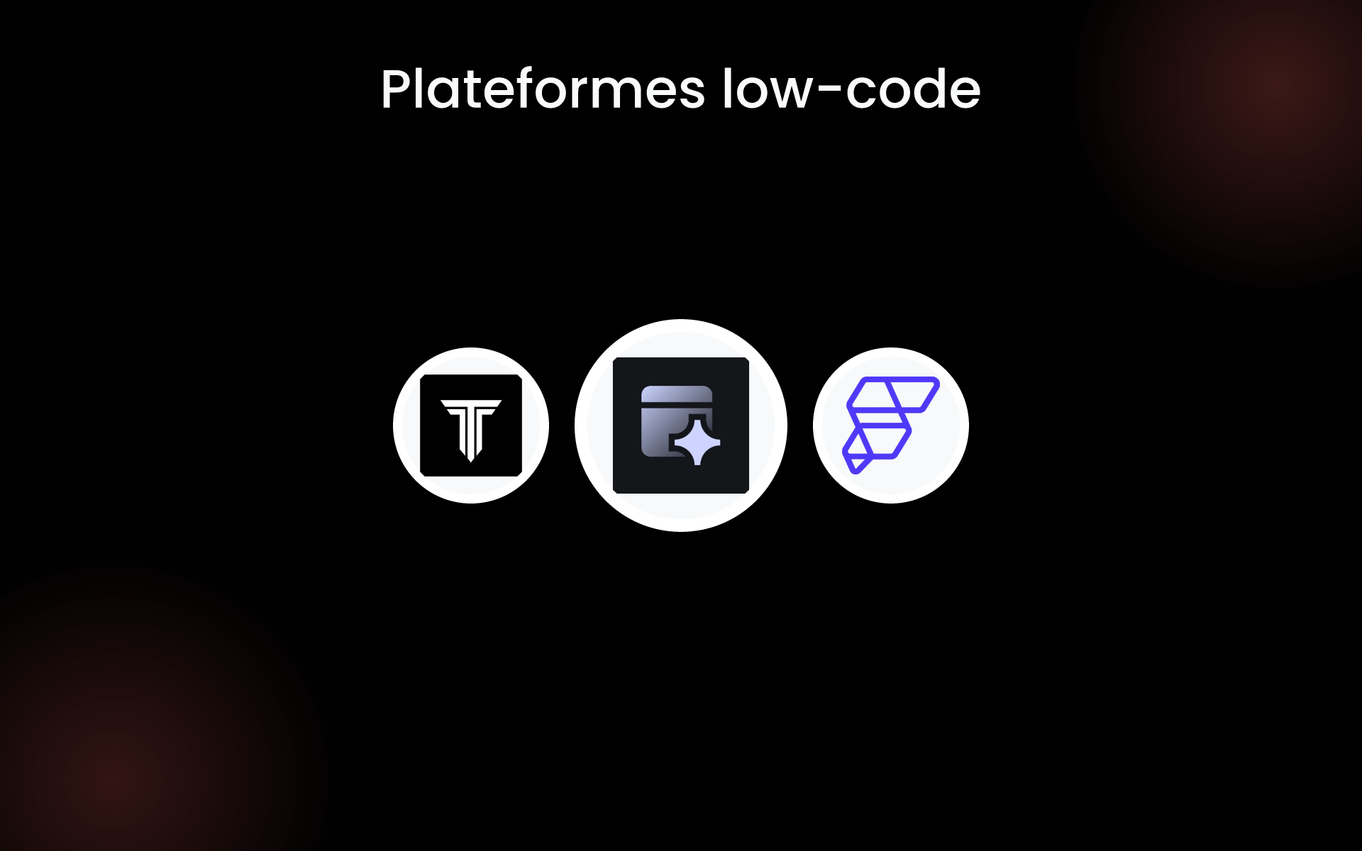 Plateformes low-code tools Plateformes low-code tools