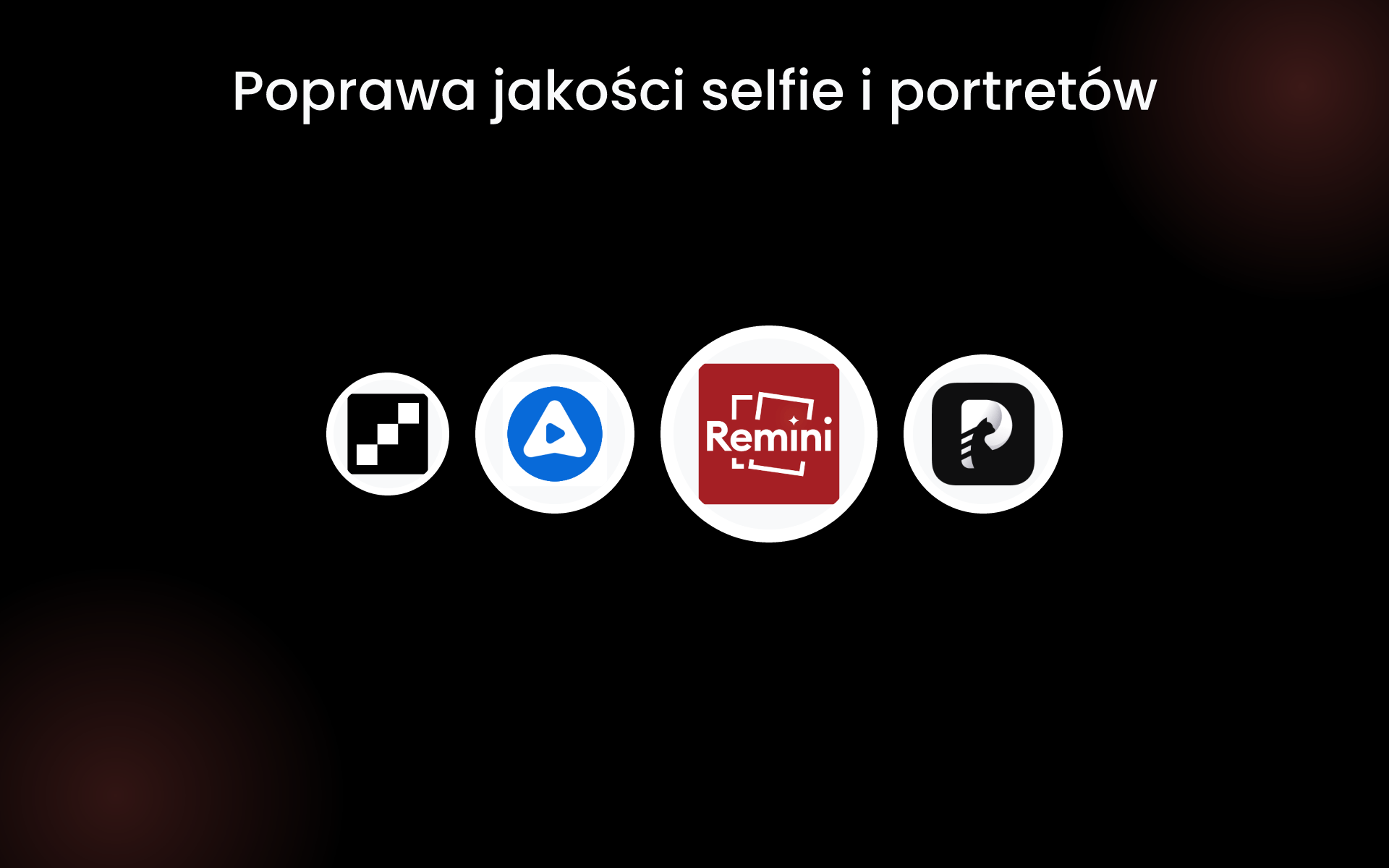 Poprawa jakości selfie i portretów tools Poprawa jakości selfie i portretów tools