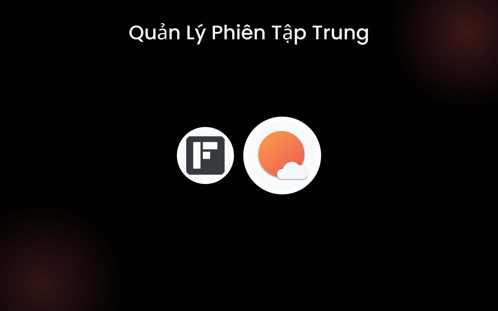 Quản Lý Phiên Tập Trung tools Quản Lý Phiên Tập Trung tools