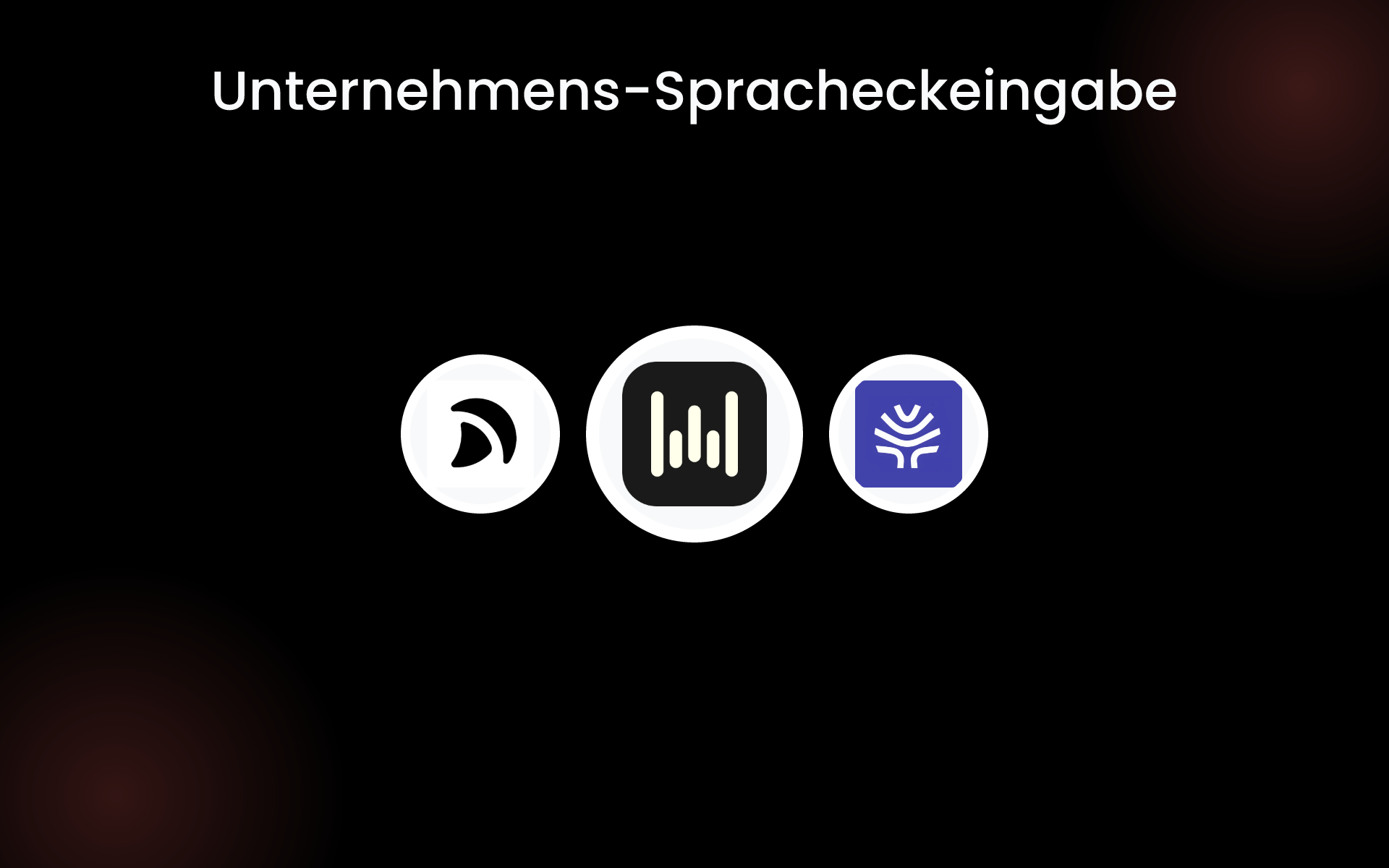 Unternehmens-Spracheckeingabe tools Unternehmens-Spracheckeingabe tools